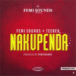 Nakupenda by Femisounds x Teeben