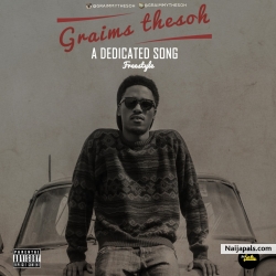 A Dedicated Song by Graims theSOH