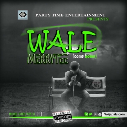 WALE prod by HEF (DjMars Promoter) by MerryT