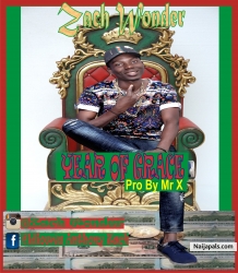 Zach Wonder_ Year of Grace (prod by Mr X by Zach Wonder