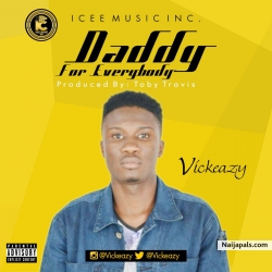 DADDY FOR EVERYBODY by VICKEAZY