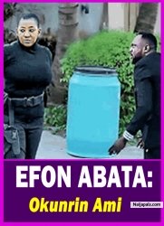 EFON ABATA: Okunrin Ami - Yoruba Movie 2025 Drama Odunlade Adekola | Mide Martins | Damilola Oni