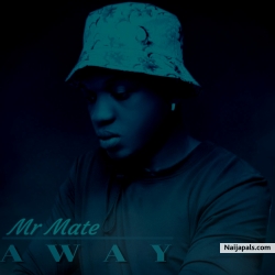 Away by Mr mate