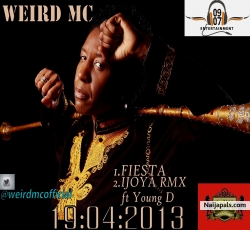 Ijoya Remix by Weird MC ft. Young D