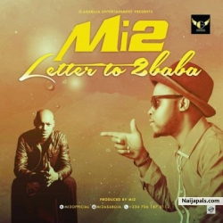 Letter to 2baba by Mi2