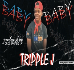 My Baby by Tripple J
