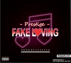 Fake Loving by Prestige