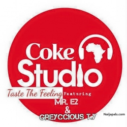 Taste The Feeling by Mr. E2 x Greyccious Greyc