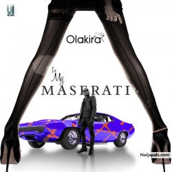 In My Maserati by Olakira 