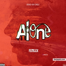 Alone by FEMLEX