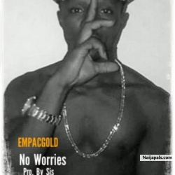 No Worries by Empac Gold