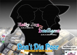 Don' t Die Poor by Kolly Jay