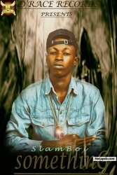 SOMETHING by SlamBoi Tackson D'RACE Records