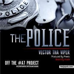 The Police by Vector Tha Viper