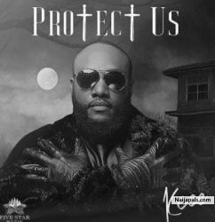 Protect Us by Kcee