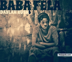 Baba fela by Daylah kush