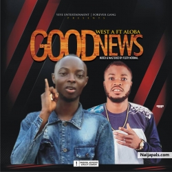 West A ft Aloba Fresh - GOODNEWS by west A