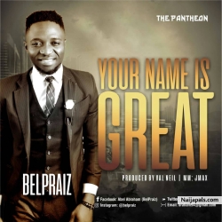 Your Name Is Great by BelPraiz