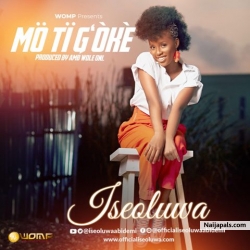 Mo Ti G’oke by Iseoluwa