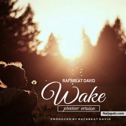WAKE by RAFSBEAT DAVID