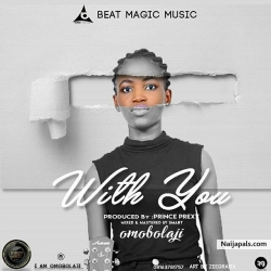 With You by Omobolaji