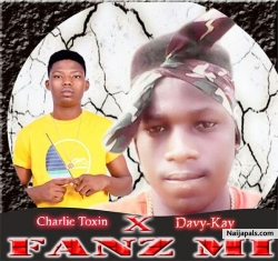Fans Mi by Davy K ft Charlie Toxin