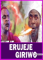 ERUJEJE GIRIWO Part 1 - A Nigerian Yoruba Movie Starring Odunlade Adekola | Ibrahim Chatta