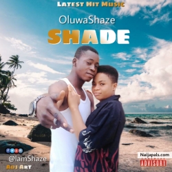 Shade by OluwaShaze