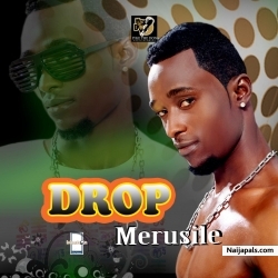 Drill by Drop (Merusile)