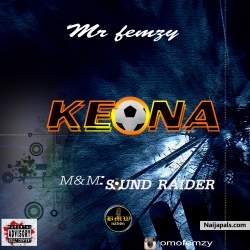 KEONA by mr phemzy