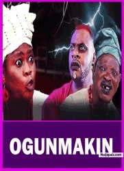 OGUNMAKIN - Latest Yoruba Movie 2025 Drama ; Odunlade Adekola ,Toyin Oladiran , Adewale