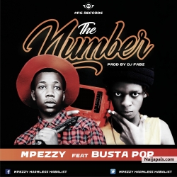 MPEZZY feat BUSTA POP by DE NUMBER II PROD BY DJ FABZ 