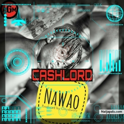 Nawao (Prod.by Onyxbeat) by Cashlord