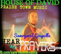 Hear My Prayers by Samrysoul Gospulla
