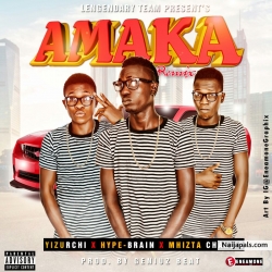 AMAKA REMIX_prod.by.GeniuzBeatz by Hype Brain X Mhizta_Char'lee X Yizurchii (LegendaryTeam)