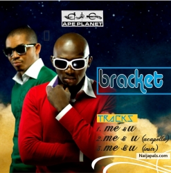 Me & You by Bracket