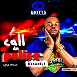 CALL DE POLICE by BUKAMILY
