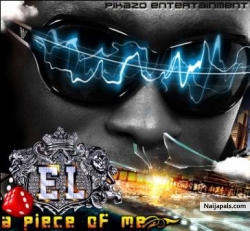 Be ur man by EL ft. Preshy T