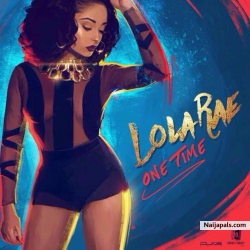 One Time by Lola Rae
