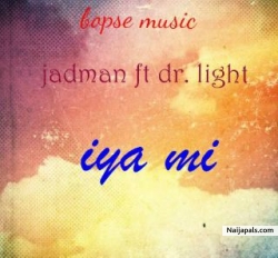 iya mi by jadman ft dr light