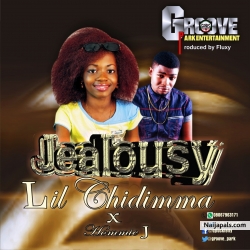jelousy by Lil Chidimma ft Hommie Jay