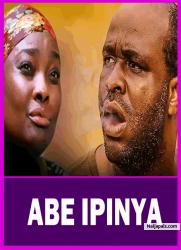 ABE IPINYA - Latest Yoruba Movie 2025 Drama ; Femi Adebayo, Ronke Odusanya, Bimbo Akinsanya|