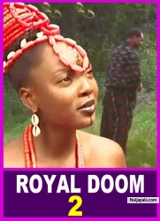 ROYAL DOOM Pt 2 : THE EVIL MAIDEN AND THE HANDSOME PRINCE | MUNA OBIEKWE | - AFRICAN MOVIES