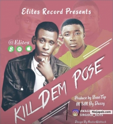 Kill dem pose by Elits