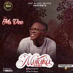 Mutaka Rawa by Mr. Vee