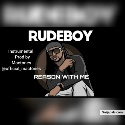Reason with me (instrumental) prod by @official_mactones by Rude Boy