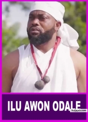 ILU AWON ODALE - A Nigerian Yoruba Movie Starring Damola Olatunji | Sulaimon Dauda