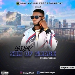 SON OF GRACE by Brojay