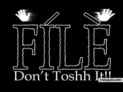 filleee don't touch it.