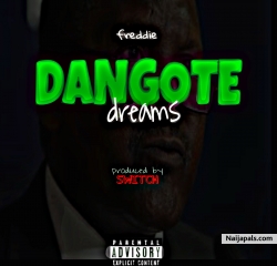 Dongote Dreams by Freddie Tee
